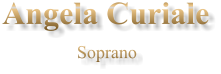 Angela Curiale Soprano